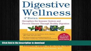 FAVORITE BOOK  Digestive Wellness: Strengthen the Immune System and Prevent Disease Through