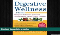 FAVORITE BOOK  Digestive Wellness: Strengthen the Immune System and Prevent Disease Through