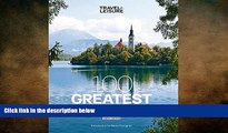 READ book  Travel + Leisure: 100 Greatest Trips, 8th Edition  FREE BOOOK ONLINE