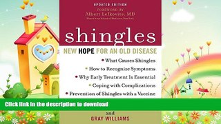 READ BOOK  Shingles: New Hope for an Old Disease  BOOK ONLINE