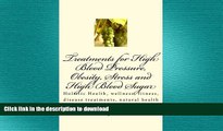 READ  Treatments for High Blood Pressure, Obesity, Stress and High Blood Sugar: Holistic Health,