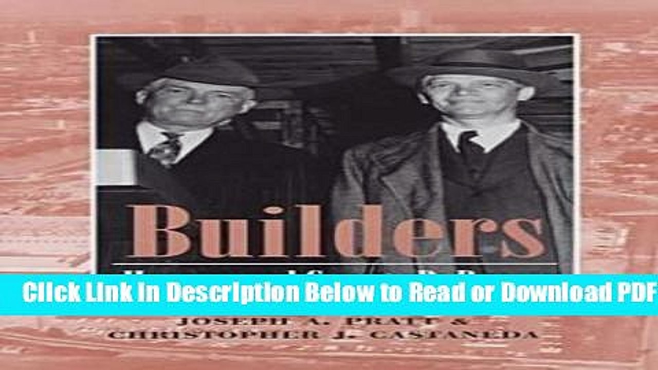 [Get] Builders: Herman and George R. Brown (Kenneth E. Montague Series in Oil and Business