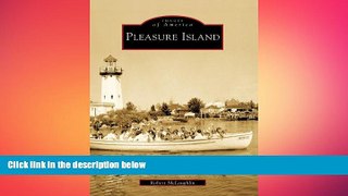 FREE DOWNLOAD  Pleasure Island (Images of America)  DOWNLOAD ONLINE