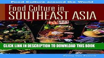 [PDF] Food Culture in Southeast Asia (Food Culture around the World) Full Colection