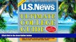 Big Deals  U.S. News Ultimate College Guide 2007  Best Seller Books Most Wanted