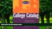 Big Deals  Kaplan Newsweek College Catalog 2001  Free Full Read Most Wanted