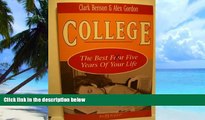 Big Deals  College: The Best Five Years of Your Life  Free Full Read Best Seller