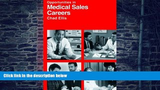 Big Deals  Opportunities in Medical Sales Careers  Best Seller Books Best Seller