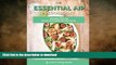 READ  The Essential AIP Cookbook: 115+ Recipes For The Paleo Autoimmune Protocol Diet FULL ONLINE