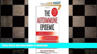 READ  The Autoimmune Epidemic [Paperback] FULL ONLINE