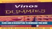 [PDF] Vino Para Dummies/wine For Dummies (Spanish Edition) Popular Colection