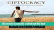 Read Giftocracy: Awakening the Seeds of Greatness  Ebook Free