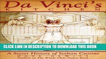 [PDF] Da Vinci s Kitchen: A Secret History of Italian Cuisine Popular Colection