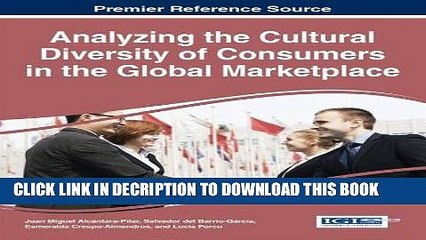 Descargar video: [PDF] Analyzing the Cultural Diversity of Consumers in the Global Marketplace Full Colection