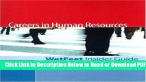 [Get] Careers in Human Resources, 2005 Edition: WetFeet Insider Guide Free New