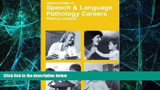 Big Deals  Opportunities in Speech-Language Pathology Careers  Best Seller Books Best Seller