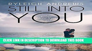 [PDF] Still Into You (Stars On Fire Book 2) Full Online