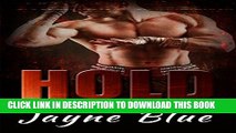 [PDF] Hold Trilogy Book 3: MMA Fighter New Adult Romance Popular Colection