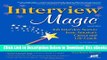 [PDF] Interview Magic: Job Interview Secrets from America s Career and Life Coach [Paperback]