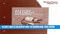 [PDF] Working Papers, Chapters 1-9 for Kaliski/Schultheis/Passalacqua s Keeping Financial Records