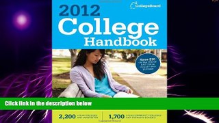 Big Deals  College Handbook 2012 (College Board College Handbook)  Free Full Read Most Wanted