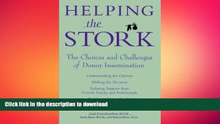 EBOOK ONLINE  Helping the Stork: The Choices and Challenges of Donor Insemination  BOOK ONLINE