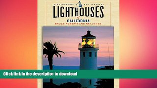 DOWNLOAD Lighthouses of California: A Guidebook And Keepsake (Lighthouse Series) READ PDF BOOKS