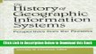 [Best] The History of GIS (Geographic Information Systems) (Prentice Hall Series in Geographic