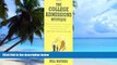 Big Deals  The College Admissions Mystique 1st (first) edition  Best Seller Books Most Wanted