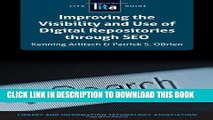 [PDF] Improving the Visibility and Use of Digital Repositories through SEO: A LITA Guide (Lita