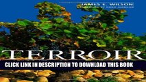 [PDF] Terroir: The Role of Geology, Climate, and Culture in the Making of French Wines (Wine