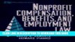 [PDF] Nonprofit Compensation, Benefits, and Employment Law Popular Online