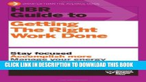 [Download] HBR Guide to Getting the Right Work Done (HBR Guide Series) Paperback Online