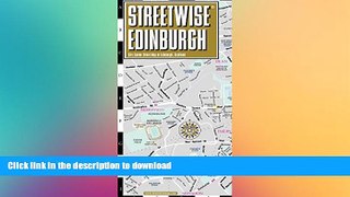 READ THE NEW BOOK Streetwise Edinburgh Map - Laminated City Center Street Map of Edinburgh,