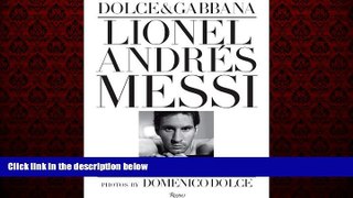 Pdf Online Lionel Andres Messi: Domenico Dolce