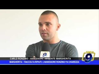 Margherita  | Raccolta rifiuti, l'assessore Ronzino fa chiarezza