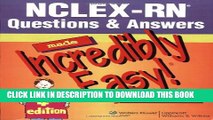 Collection Book NCLEX-RNÂ® Questions   Answers Made Incredibly Easy! (Incredibly Easy! SeriesÂ®)
