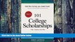 Big Deals  101 College Scholarships  Free Full Read Best Seller