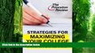 Big Deals  Strategies for Maximizing Your College Financial Aid (College Admissions Guides)  Best