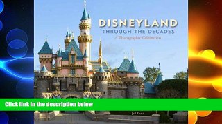 READ book  Disneyland Through the Decades (Disneyland custom pub)  DOWNLOAD ONLINE