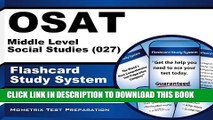 Collection Book OSAT Middle Level Social Studies (027) Flashcard Study System: CEOE Test Practice