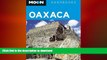 DOWNLOAD Moon Oaxaca (Moon Handbooks) READ PDF BOOKS ONLINE