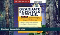 Big Deals  Peterson s Graduate Schools in the U.S. 1999  Best Seller Books Most Wanted