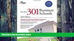 Big Deals  The Best 301 Business Schools, 2010 Edition (Graduate School Admissions Guides)  Free