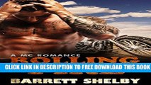 New Book ROMANCE: MC ROMANCE: Rolling Fire Bk1(Alpha Male Bad Boy Biker Romance) (New Adult