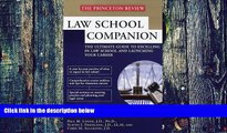 Big Deals  Law School Companion (Princeton Review Series)  Free Full Read Best Seller
