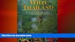 READ book  Wild Thailand (Wild Places of the World)  FREE BOOOK ONLINE