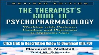 [Read] The Therapist s Guide to Psychopharmacology, Revised Edition: Working with Patients,
