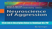 [Read] Neuroscience of Aggression (Current Topics in Behavioral Neurosciences) Free Books