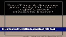 PDF Opportunities in Part Time and Summer Jobs (Vgm Career Horizons Series)  Ebook Online